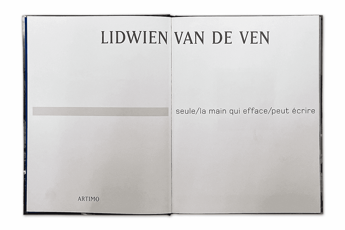 Lidwien van de Ven – Seule/La main qui efface/Peut écrire | catalogue (title page)