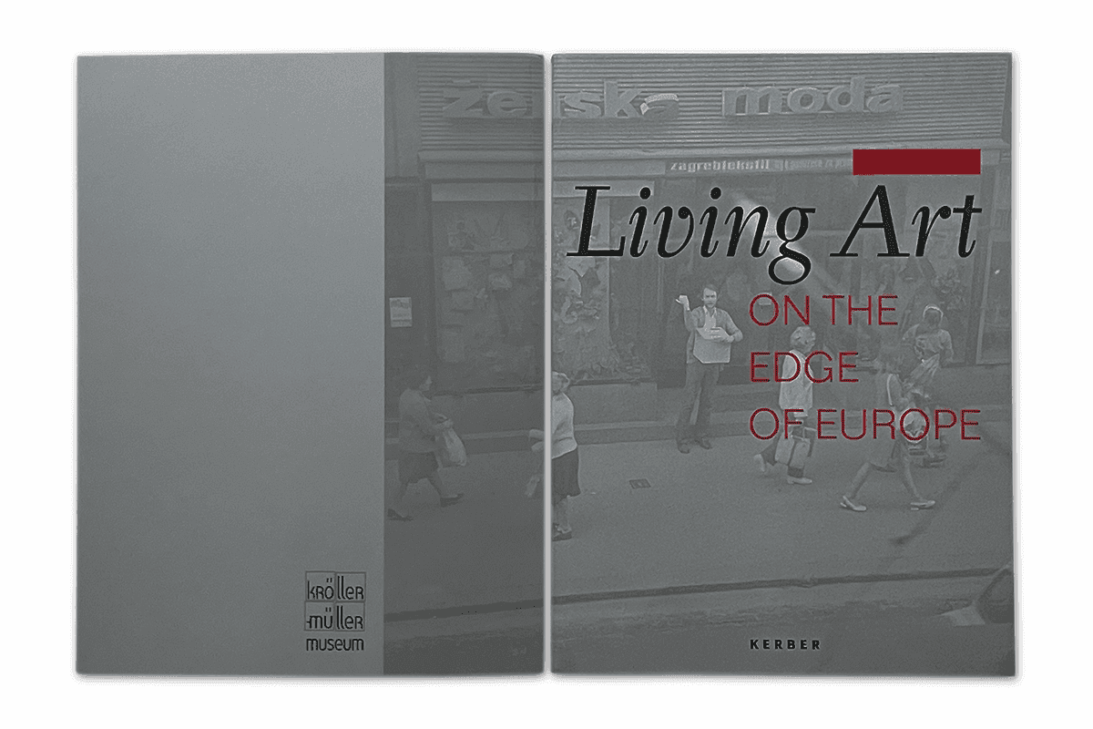 Living Art – On the Edge of Europe | Kröller-Müller Museum | catalogue (cover)