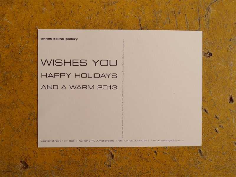 Annet Gelink Gallery – New Year‘s Card 2013 (back) | © Gabriele Götz