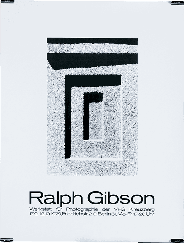 »Ralph Gibson« – Poster design “Werkstatt für Photographie Kreuzberg”, Berlin (1978–1986) | © Gabriele Götz