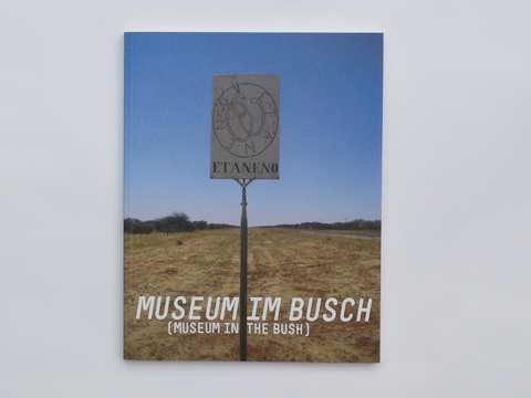 Museum im Busch (front cover) / © Gabriele Götz