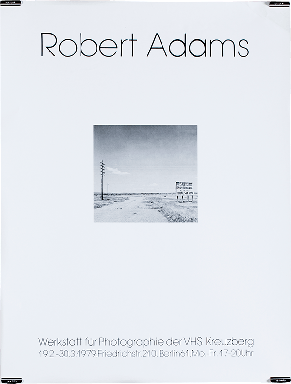 »Robert Adams« / poster design at Werkstatt für Photographie Kreuzberg, Berlin (1978–1986) / © Gabriele Götz