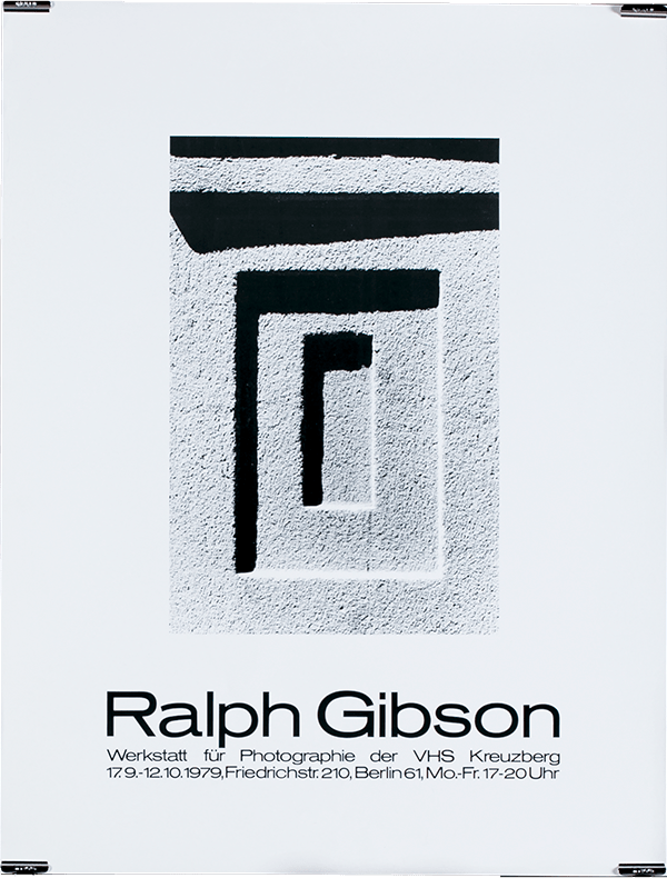 »Ralph Gibson« / poster design at Werkstatt für Photographie Kreuzberg, Berlin (1978–1986) / © Gabriele Götz